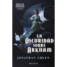 The Darkness Over Arkham (Spanish)